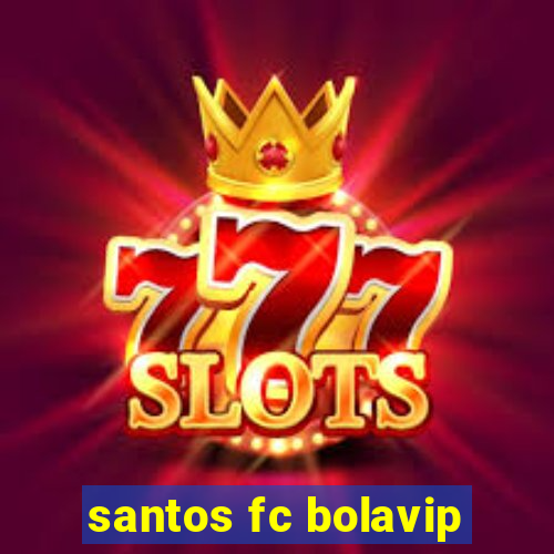 santos fc bolavip